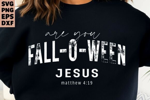 Are You Fall-o-Ween Jesus Graphics for T-Shirt Designs