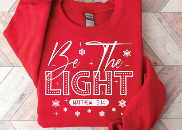 Be the Light SVG: A Versatile Graphic for T-Shirt Designs