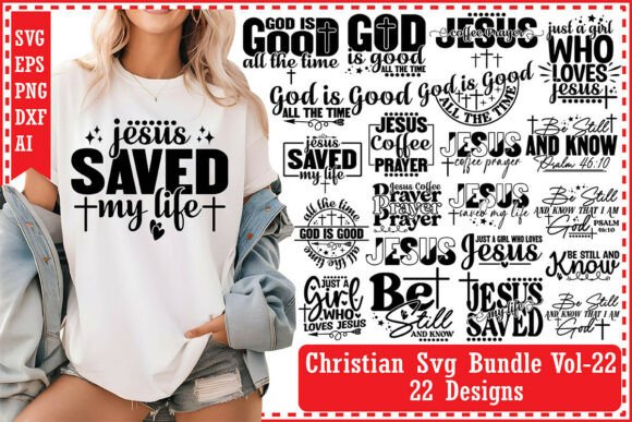 Christian Svg Bundle Vol-22: Perfect for T-Shirt Designs and Graphics