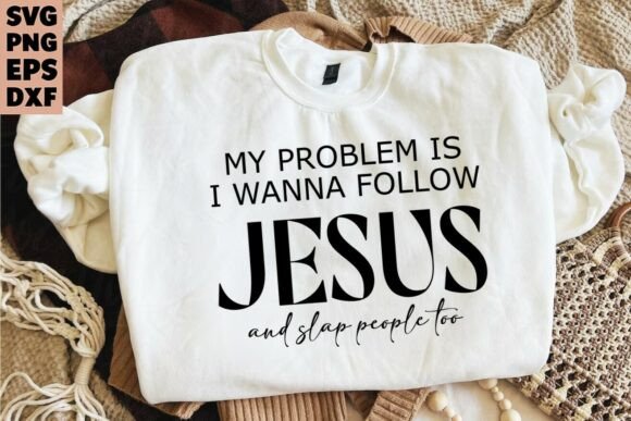 Funny Christian SVG for T-Shirt Designs and Graphics