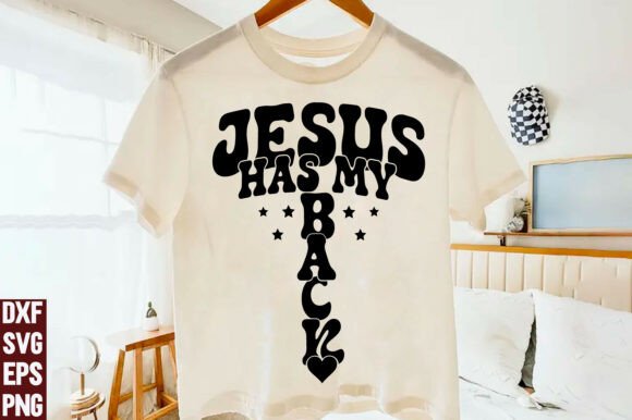 Jesus Has My Back SVG: A Versatile Christian Graphics for T-Shirt Designs