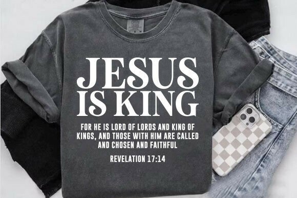 Jesus is King T-Shirt Graphics: A Bold Design Asset