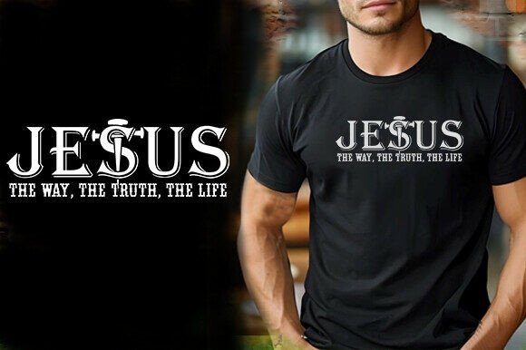 Jesus the Way, Truth, and Life T-Shirt Design