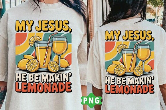 Lemonade Svg Forrest Frank,My Jesus PNG for T-Shirt Designs