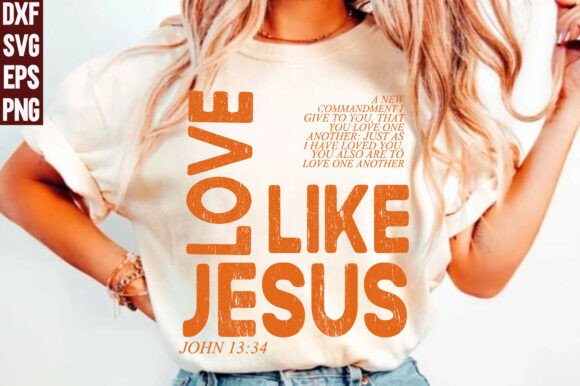 Love Like Jesus SVG: A Versatile Christian Design