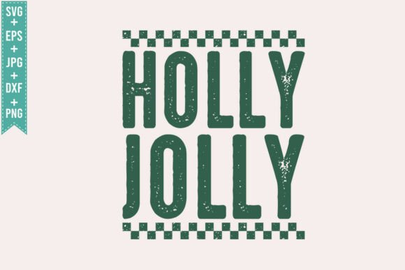 Retro Holly Jolly SVG for Festive T-Shirt Designs and Graphics